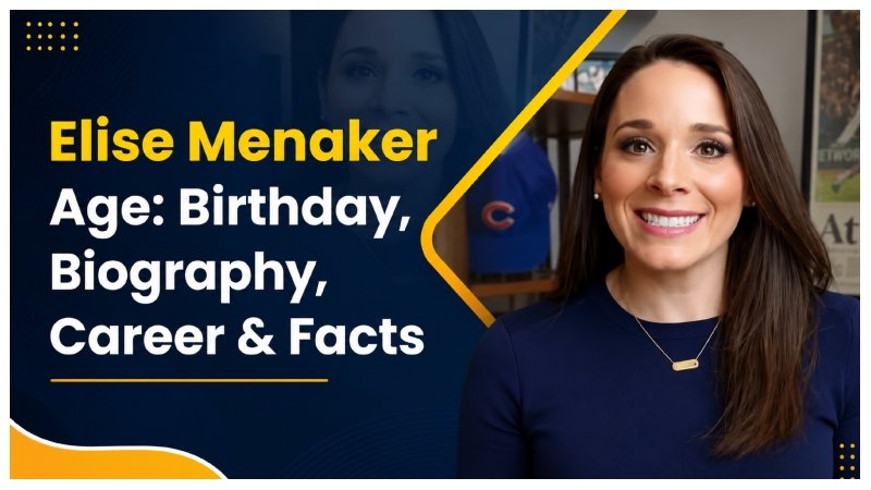 Elise Menaker Age