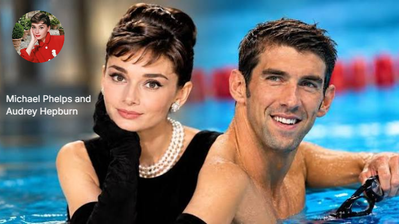 Michael Phelps and Audrey Hepburn